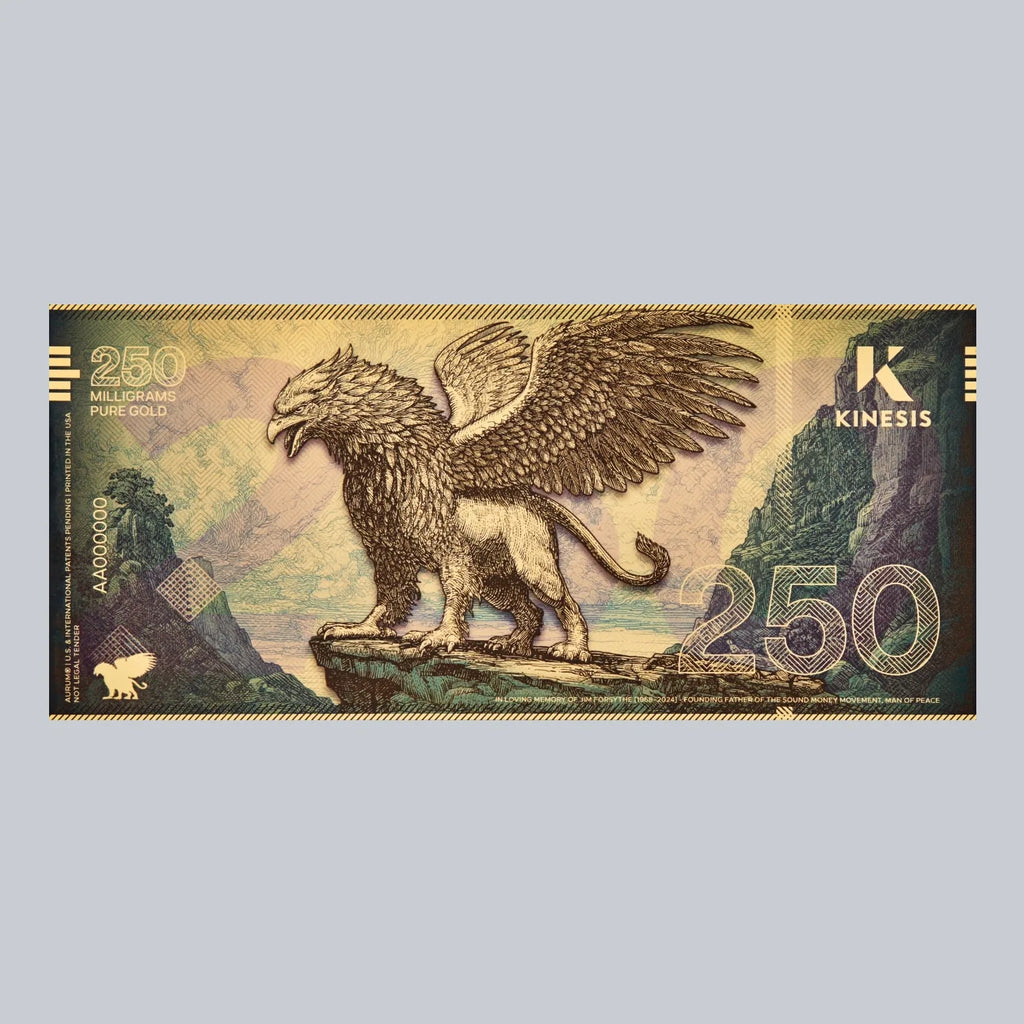 250mg Kinesis Griffin 24k Gold Bill- Aurum maker of Goldback